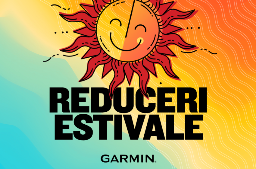 Garmin anunță sezonul de reduceri estivale 2026: smartwatch-uri, camere auto și sisteme de navigație la preț redus